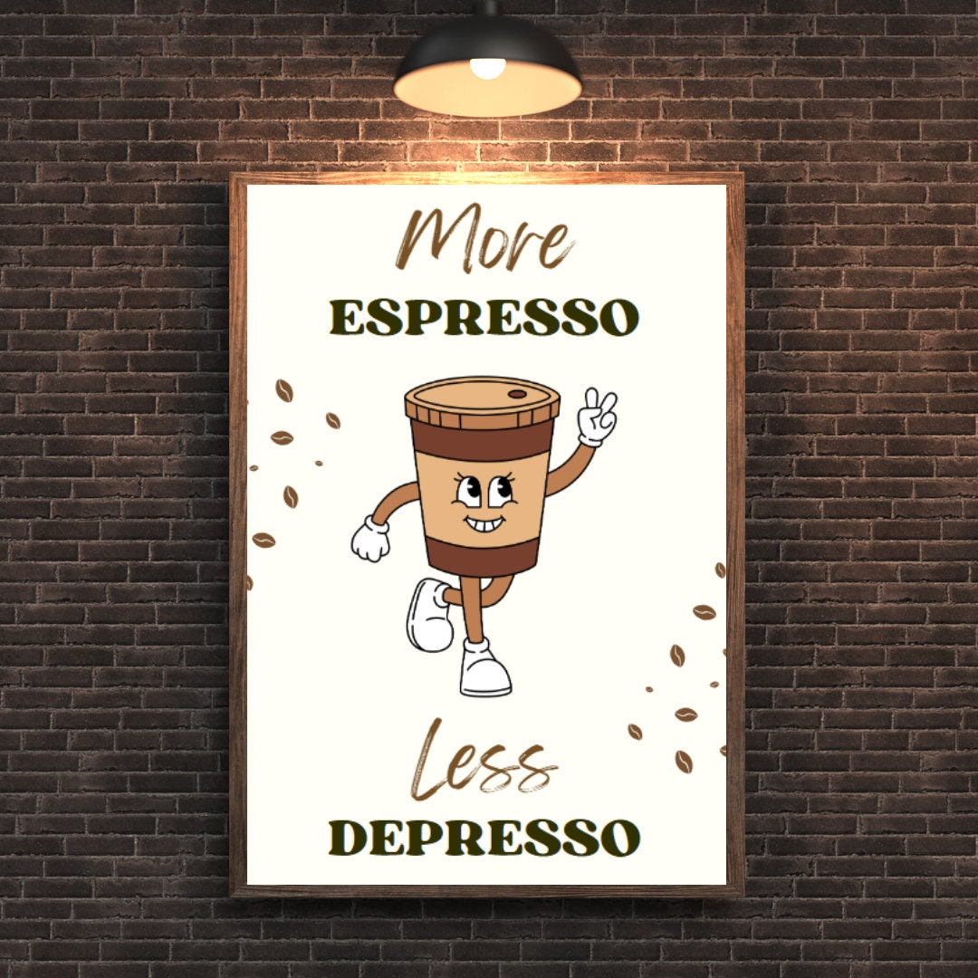 Digital Poster "More Espresso Less Depresso", in JPG file, Humor Illustration, Cool Poster, Bar/Office/Kitchen Decor, Colleague Gift