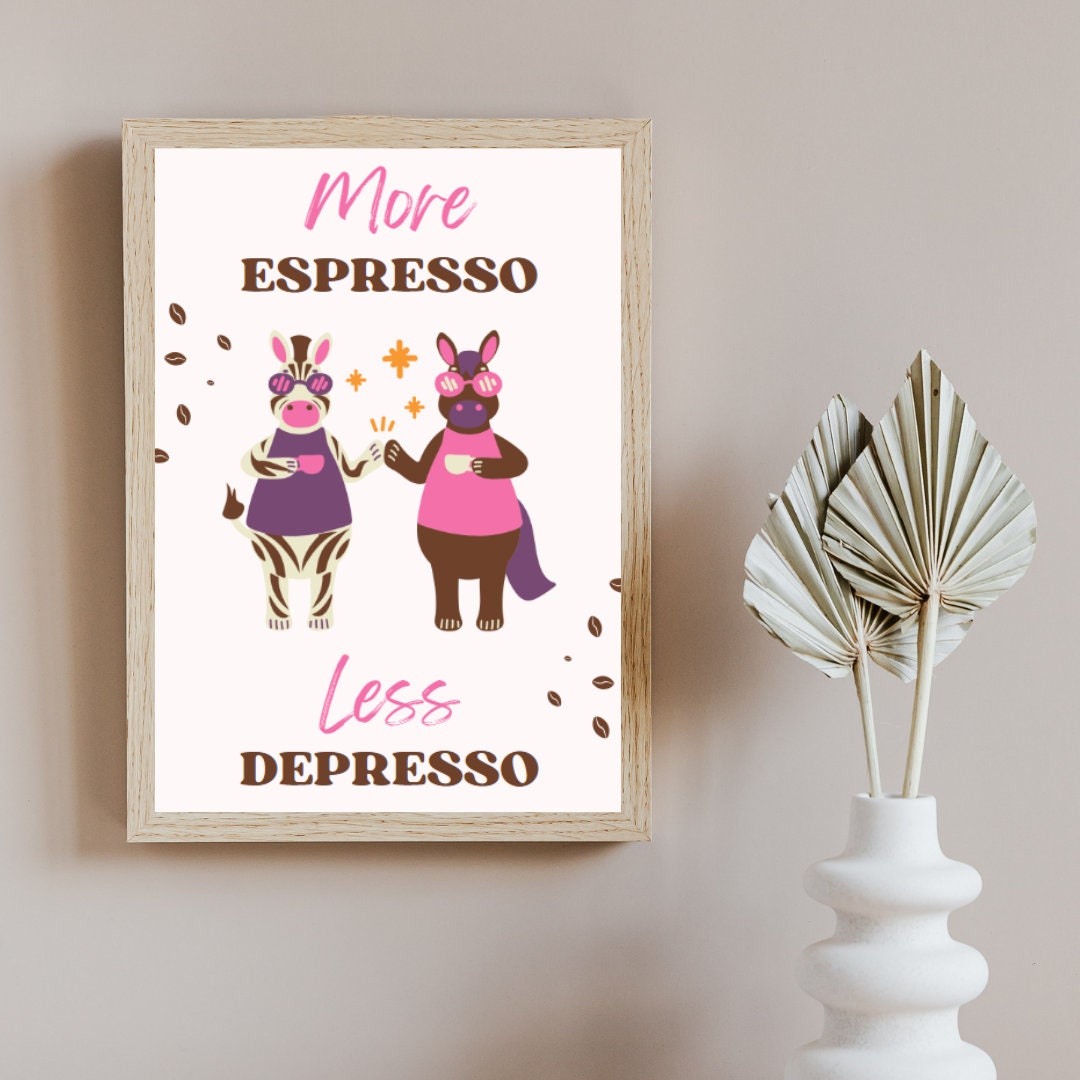 Digital Poster "More Espresso Less Depresso", in JPG file, Humor Illustration, Cool Poster, Bar/Office/Kitchen Decor, Colleague Gift