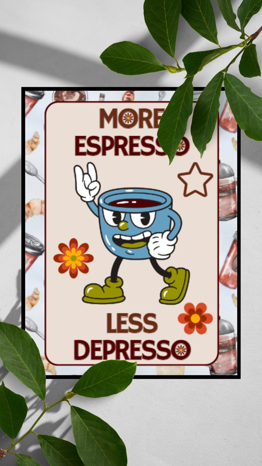 Affiche Numérique "More Espresso Less Depresso", Poster Café, en Formats : 1 PDF et 1 JPG (300 DPI), Impressions possibles du Format A2 à A6