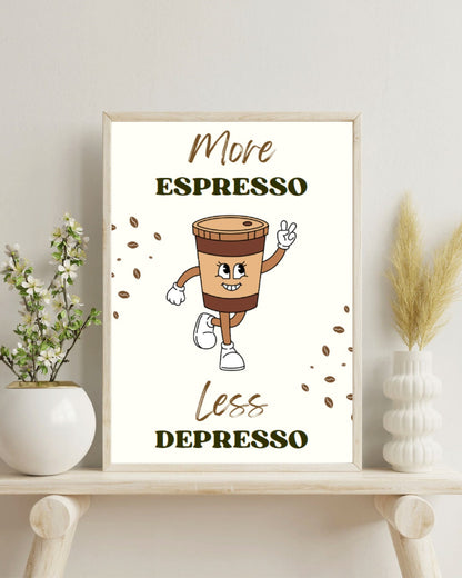 Digital Poster "More Espresso Less Depresso", in JPG file, Humor Illustration, Cool Poster, Bar/Office/Kitchen Decor, Colleague Gift