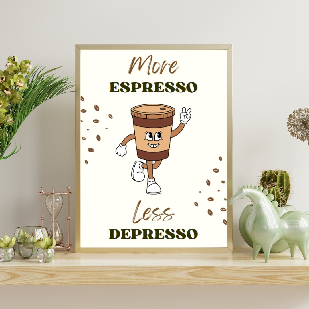 Digital Poster "More Espresso Less Depresso", in JPG file, Humor Illustration, Cool Poster, Bar/Office/Kitchen Decor, Colleague Gift