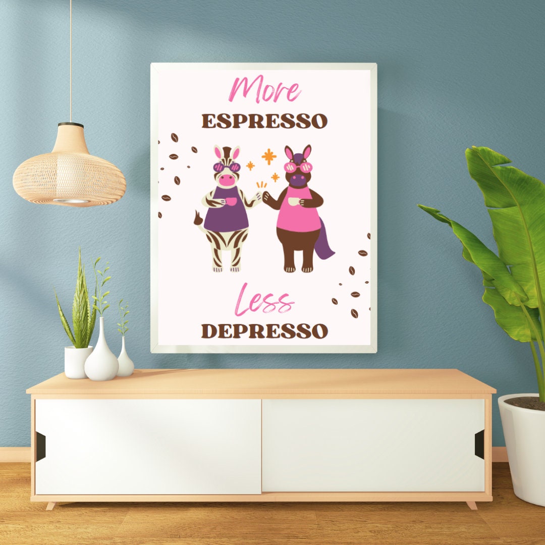 Digital Poster "More Espresso Less Depresso", in JPG file, Humor Illustration, Cool Poster, Bar/Office/Kitchen Decor, Colleague Gift