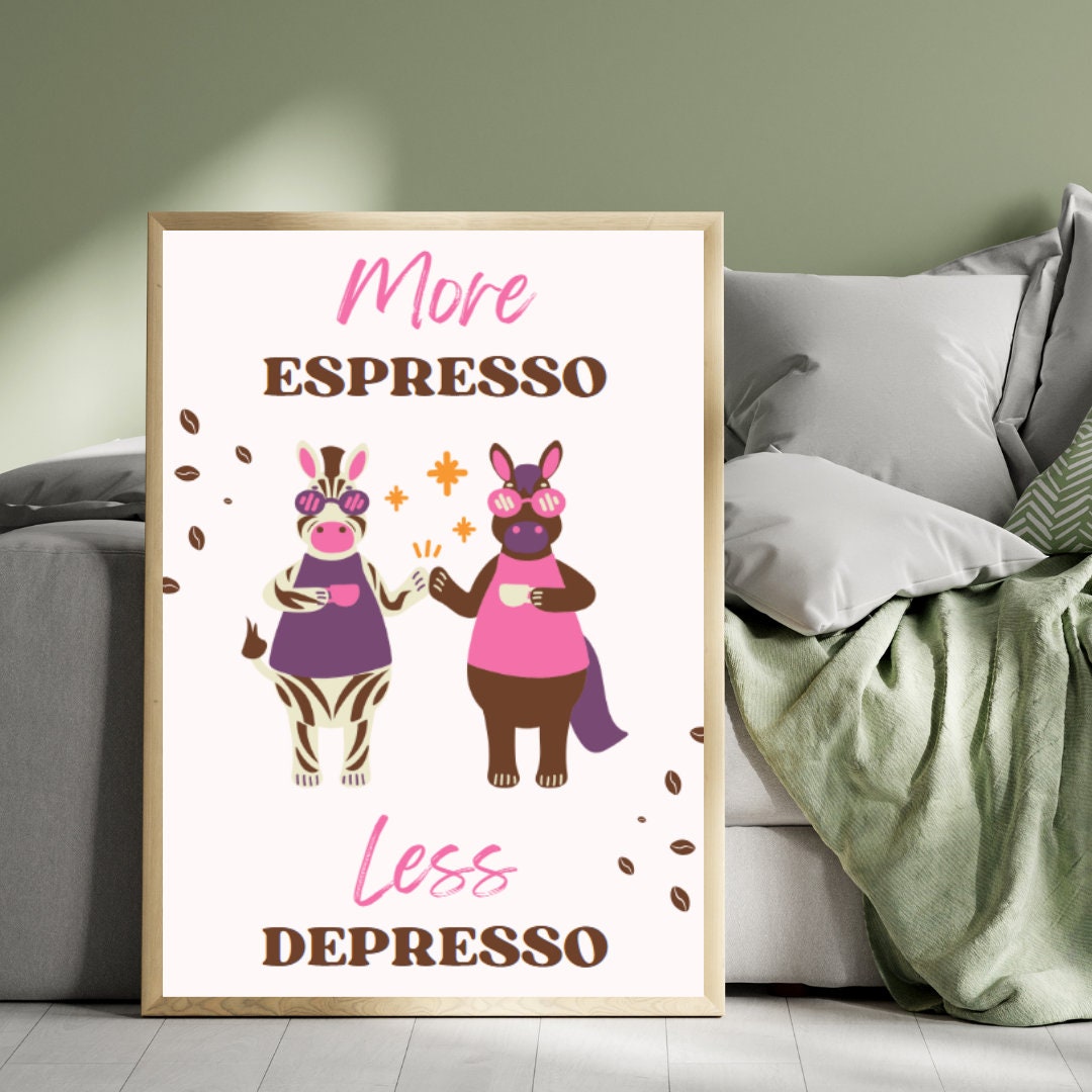 Digital Poster "More Espresso Less Depresso", in JPG file, Humor Illustration, Cool Poster, Bar/Office/Kitchen Decor, Colleague Gift