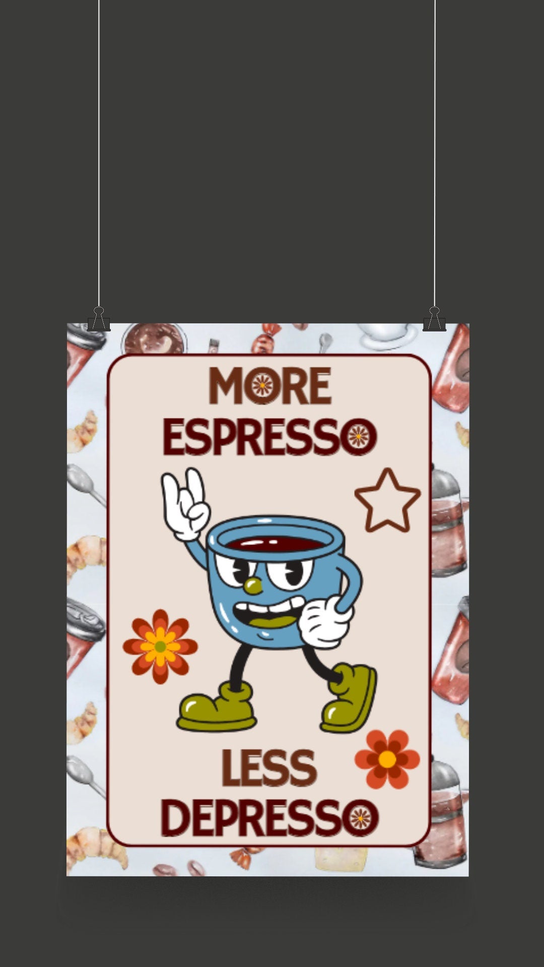 Affiche Numérique "More Espresso Less Depresso", Poster Café, en Formats : 1 PDF et 1 JPG (300 DPI), Impressions possibles du Format A2 à A6